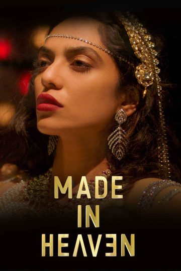 Made in Heaven S1 (2019) Hindi Complete Web Series HDRip