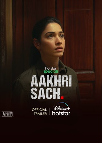 Aakhri Sach S1 (2023) Hindi Complete Series HDRip