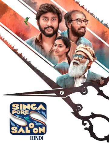 Singapore Saloon (2024) {Hindi+Tamil} Dual Audio HDRip 